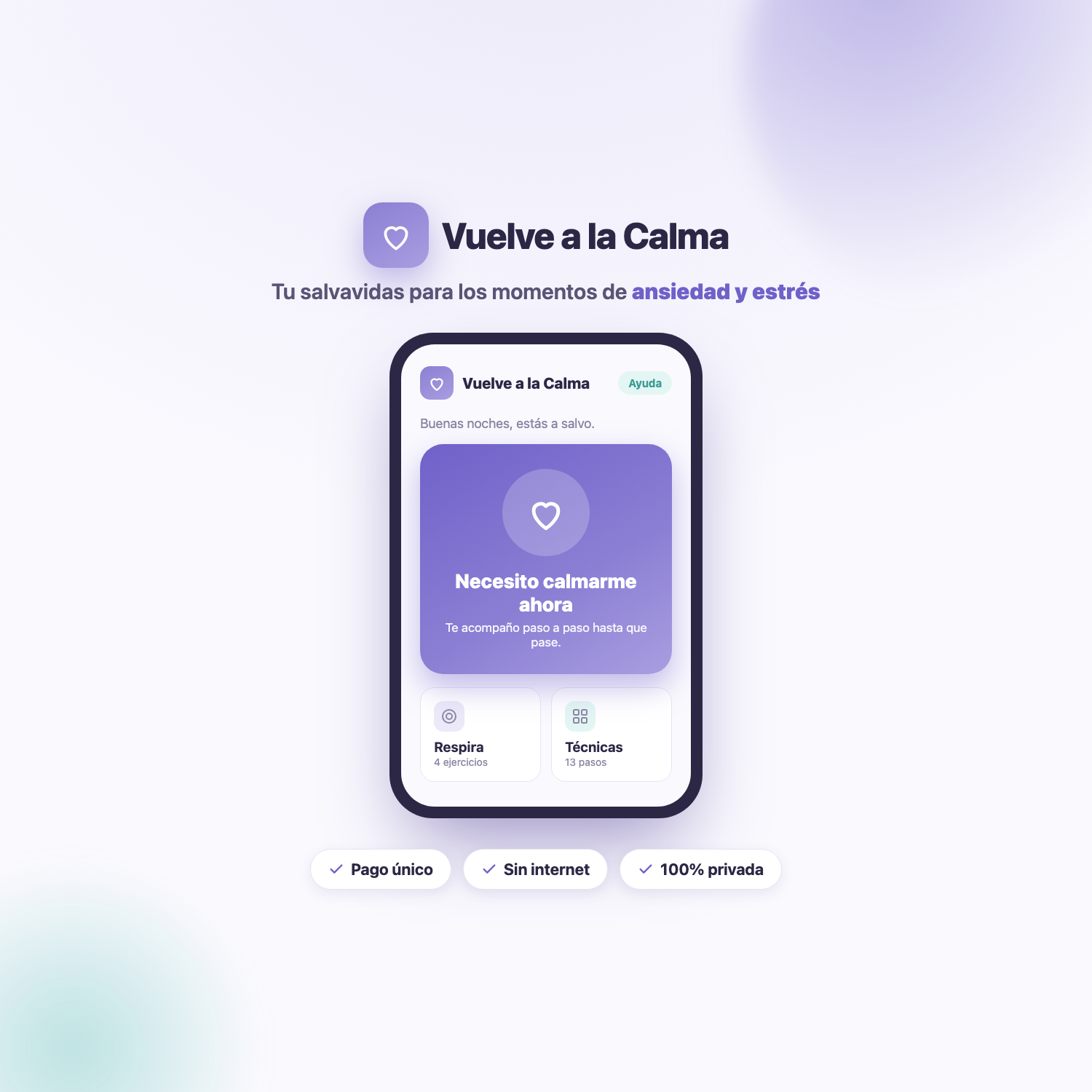 Vuelve a la Calma — Tu herramienta para la ansiedad y el estrés
